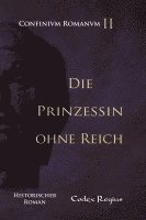 bokomslag Die Prinzessin ohne Reich