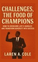 bokomslag Challenges, the food champions