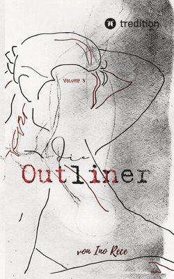Ino Rece - Outliner Volume 3, Häftad