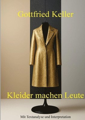 Gottfried Keller, Alexander Remde - Kleider machen Leute, Häftad