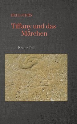 Tiffany und das Märchen (Softcover)