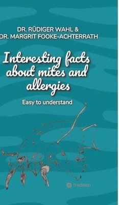Interesting facts about mites and allergies
