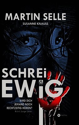 SCHREI EWIG:Wird dich jemand noch rechtzeitig hören?