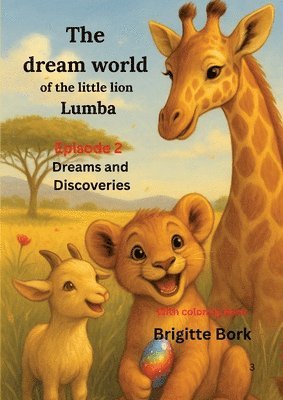 The dream world of the little lion Lumba Episode 2: Dreams and Discoveries