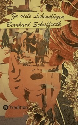 Zu viele Lebenslügen