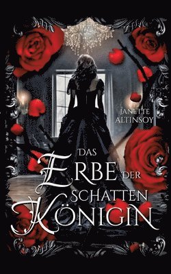 Erbe der Schattenkönigin