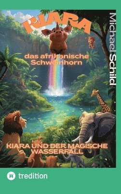 Kiara, das afrikanische Schweinhorn