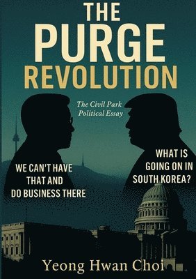 The Purge Revolution: The Civil Park