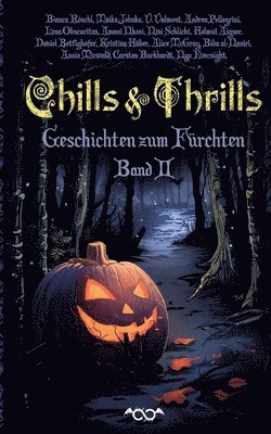 Chills and Thrills - Band 2: Geschichten zum Fürchten