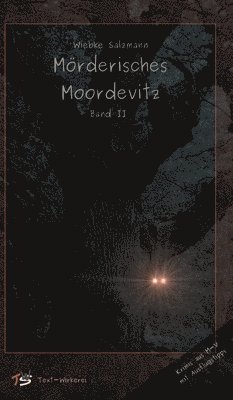 Mörderisches Moordevitz II: Fünf spannende, humorvolle Krimis von der Ostseeküste Mecklenburg-Vorpommerns.
