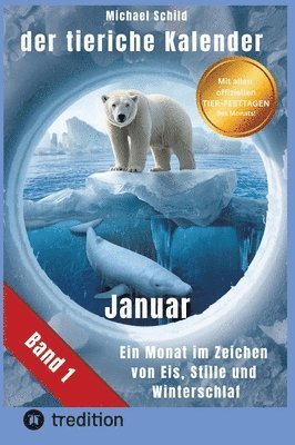 tierische Kalender-Band 1 Januar