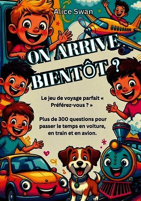 On Arrive Bientôt ?