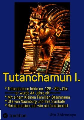 Uta Shirenaya - Tutanchamun, Häftad