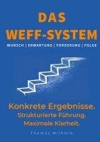 Thomas Wilhelm - WEFF-System, Inbunden