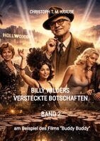 Billy Wilders versteckte Botschaften - Band 2
