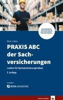 Marc Latza, Vema Akademie - PRAXIS ABC der Sachversicherungen, Inbunden