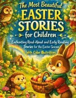 Dominik Mikulaschek - Most Beautiful Easter Stories for Children, Inbunden. Tillgänglighet: Tillfälligt slut