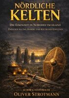 Oliver Strotmann - Nördliche Kelten, Häftad