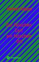 Herbert Küpper - Zur falschen Zeit am falschen Ort, Häftad