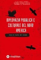 Ellias Aghili Dehnavi, Mohammad Ghanbari Barzyan, Mohammad Ali Rahiminejad - Diplomazia pubblica e culturale del Nord America, Häftad