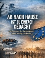 Dominik Mikulaschek - Ab nach Hause ist zu einfach gedacht, Häftad