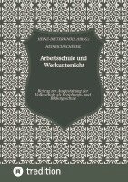 Heinz-Dieter Knöll, Heinrich Scherer, Heinz-Dieter Knöll - Arbeitsschule und Werkunterricht, Inbunden