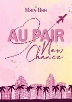 Mary Bee - Au Pair, Häftad. Tillgänglighet: Lägg i varukorg
