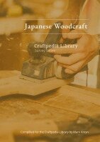 Mark Kreyn - Japanese Woodcraft, Inbunden