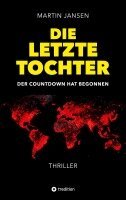 Martin Jansen - letzte Tochter, Häftad