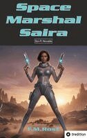 Frank-Michael Rost - Space Marshal Saira, Häftad. Tillgänglighet: Lägg i varukorg