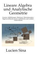 Lucien Sina - Lineare Algebra und Analytische Geometrie, Inbunden