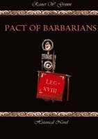 Rainer W Grimm - Pact of Barbarians, Inbunden