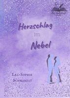 Lea-Sophie Schwarzat - Herzschlag im Nebel, Inbunden