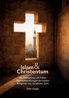 Zafer Duygu, Ecevit Polat - Islam & Christentum, Inbunden