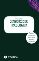 Thomas Kühn - Jenseits der Ideologien, Inbunden
