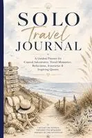 Inge Baum - Solo Travel Journal, Häftad. Tillgänglighet: Lägg i varukorg