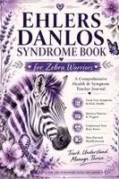 Inge Baum - Ehlers Danlos Syndrome Book for Zebra Warriors, Häftad. Tillgänglighet: Lägg i varukorg