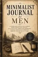 Inge Baum - Minimalist Journal for Men, Häftad. Tillgänglighet: Lägg i varukorg