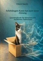 Ulrich Seeckt - Schrödingers Katze hat auch keine Ahnung, Häftad