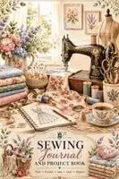 Inge Baum - Sewing Journal and Project Book, Häftad. Tillgänglighet: Lägg i varukorg