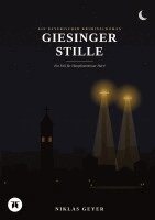 Niklas Geyer - Giesinger Stille, Häftad. Tillgänglighet: Lägg i varukorg