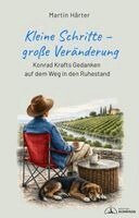 Martin Härter - Kleine Schritte - große Veränderung, Inbunden