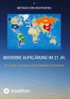 Motschi Von Richthofen - Moderne Aufklärung der jüngsten Zeitgeschichte, Inbunden. Tillgänglighet: Lägg i varukorg