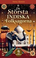 Anna Alonso - De Största Indiska Folksagorna, Häftad. Tillgänglighet: Lägg i varukorg