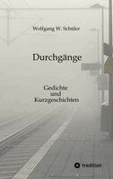 Wolfgang W Schüler - Durchgänge, Häftad. Tillgänglighet: Lägg i varukorg