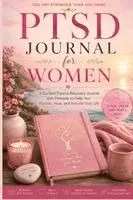 Inge Baum - PTSD Journal for Women, Häftad. Tillgänglighet: Lägg i varukorg