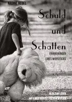 Nadine Rebel - Schuld und Schatten, Häftad. Tillgänglighet: Lägg i varukorg