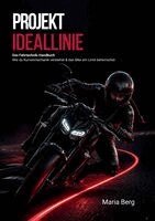 Maria Berg - Projekt Ideallinie, Häftad. Tillgänglighet: Lägg i varukorg