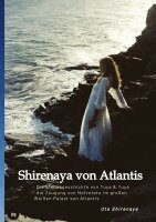Uta Shirenaya - Shirenaya von Atlantis, Inbunden