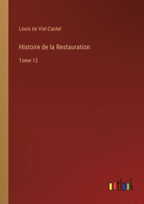 bokomslag Histoire de la Restauration